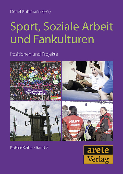 Cover: 9783942468190 | Sport, Soziale Arbeit und Fankulturen | Positionen und Projekte | Buch