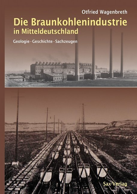 Cover: 9783867290586 | Die Braunkohlenindustrie in Mitteldeutschland | Otfried Wagenbreth