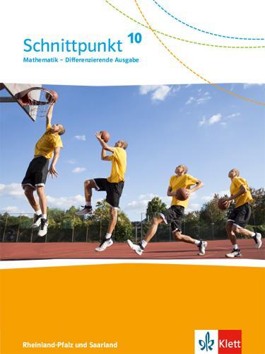 Cover: 9783127442014 | Schnittpunkt Mathematik 10. Schulbuch Klasse 10. Differenzierende...
