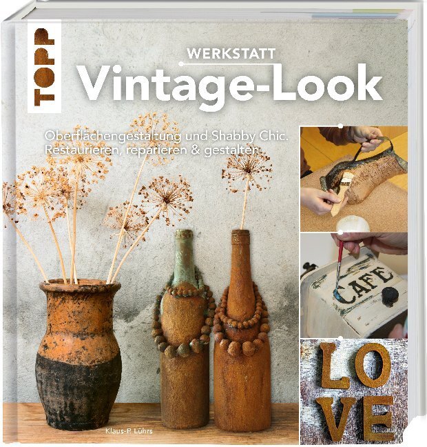 Cover: 9783772471674 | Werkstatt Vintage-Look | Klaus-P. Lührs | Buch | 176 S. | Deutsch