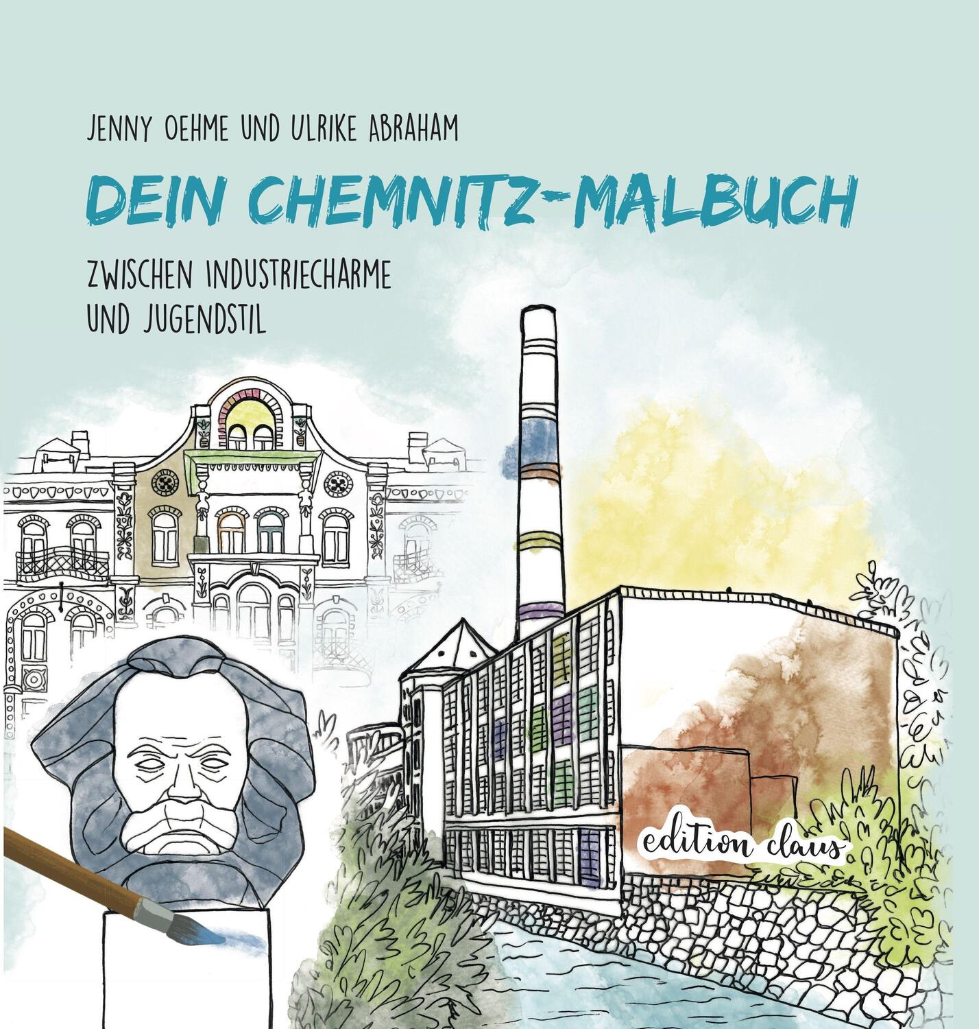 Cover: 9783982458366 | Dein Chemnitz-Malbuch | Zwischen Industriecharme und Jugendstil | Buch