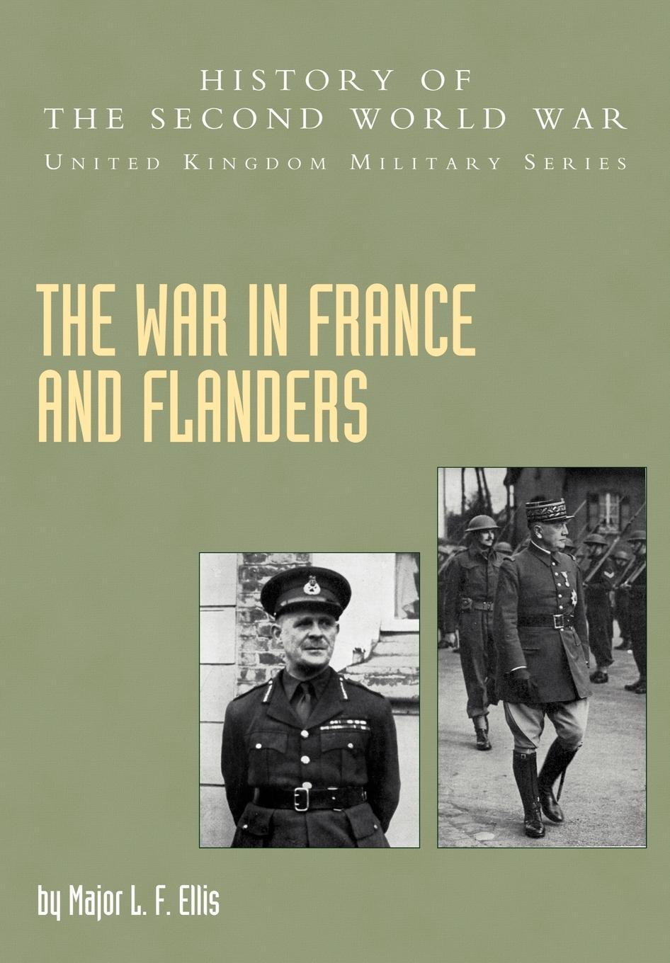 Cover: 9781845740566 | The War in France and Flanders | L. F. Ellis | Taschenbuch | Paperback