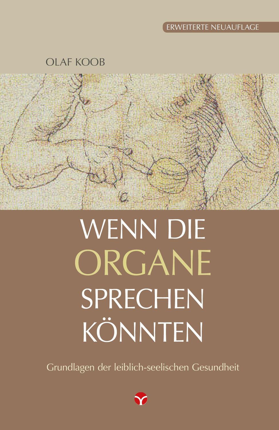 Cover: 9783957790453 | Wenn die Organe sprechen könnten | Olaf Koob | Taschenbuch | Deutsch