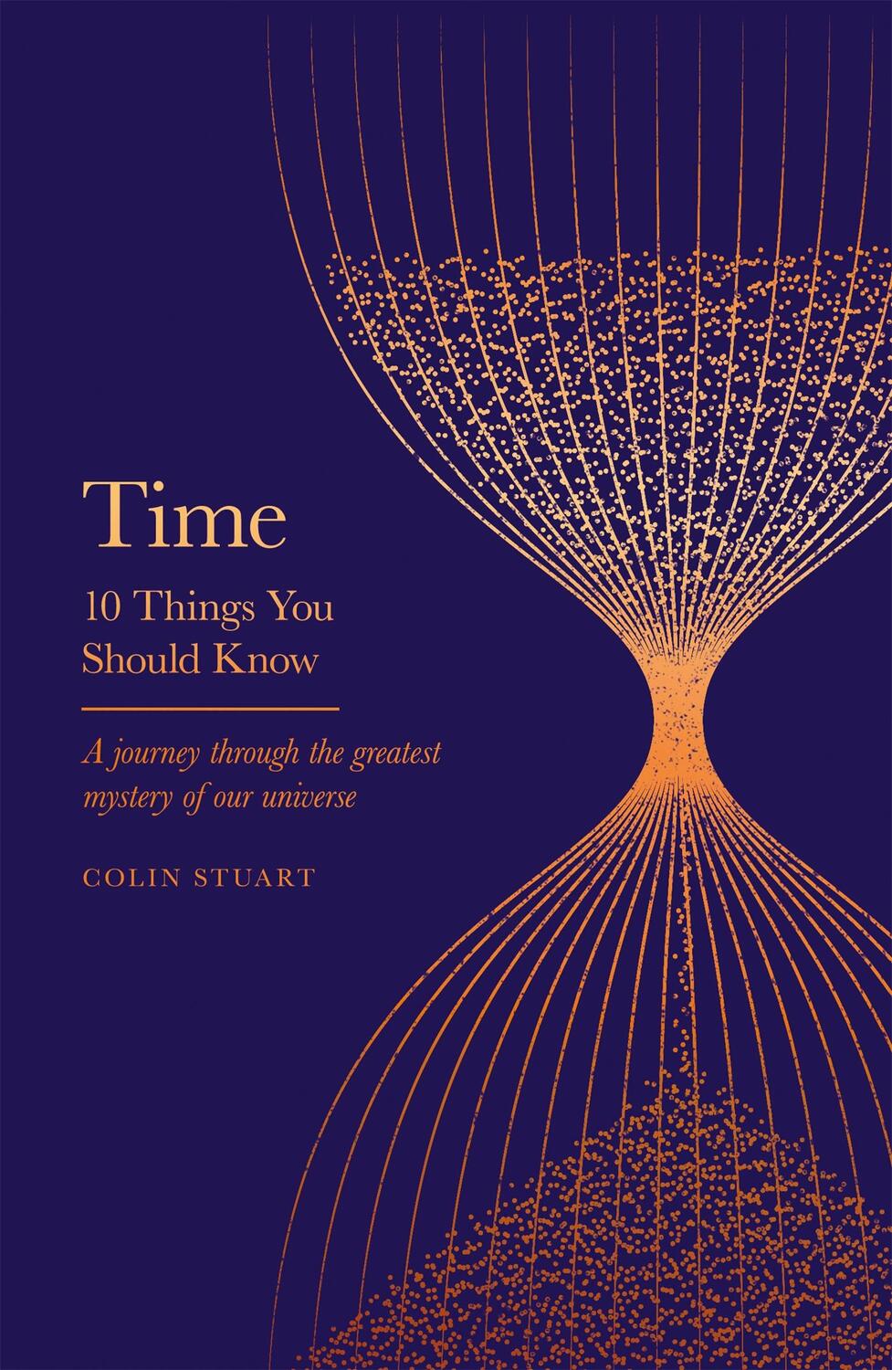 Cover: 9781841884929 | Time | 10 Things You Should Know | Colin Stuart | Buch | Gebunden
