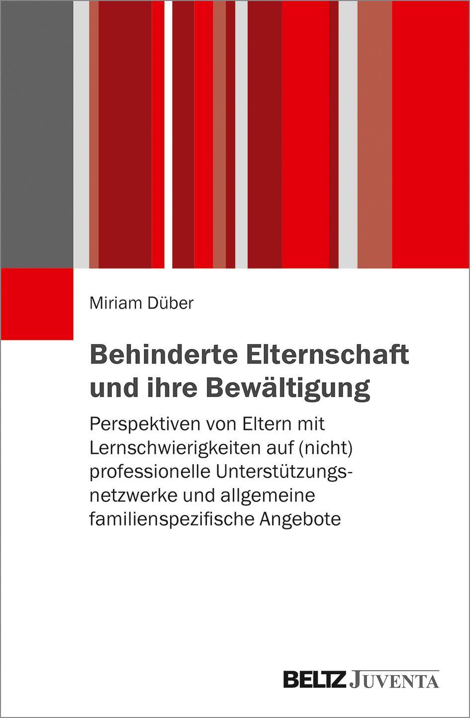 Cover: 9783779965909 | Behinderte Elternschaft und ihre Bewältigung | Miriam Düber | Buch