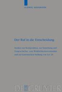 Cover: 9783110176445 | Der Ruf in die Entscheidung | Ludwig Massmann | Buch | ISSN | X | 2003