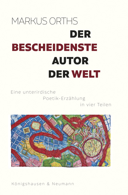 Cover: 9783826067952 | Der bescheidenste Autor der Welt | Markus Orths | Taschenbuch | 2019