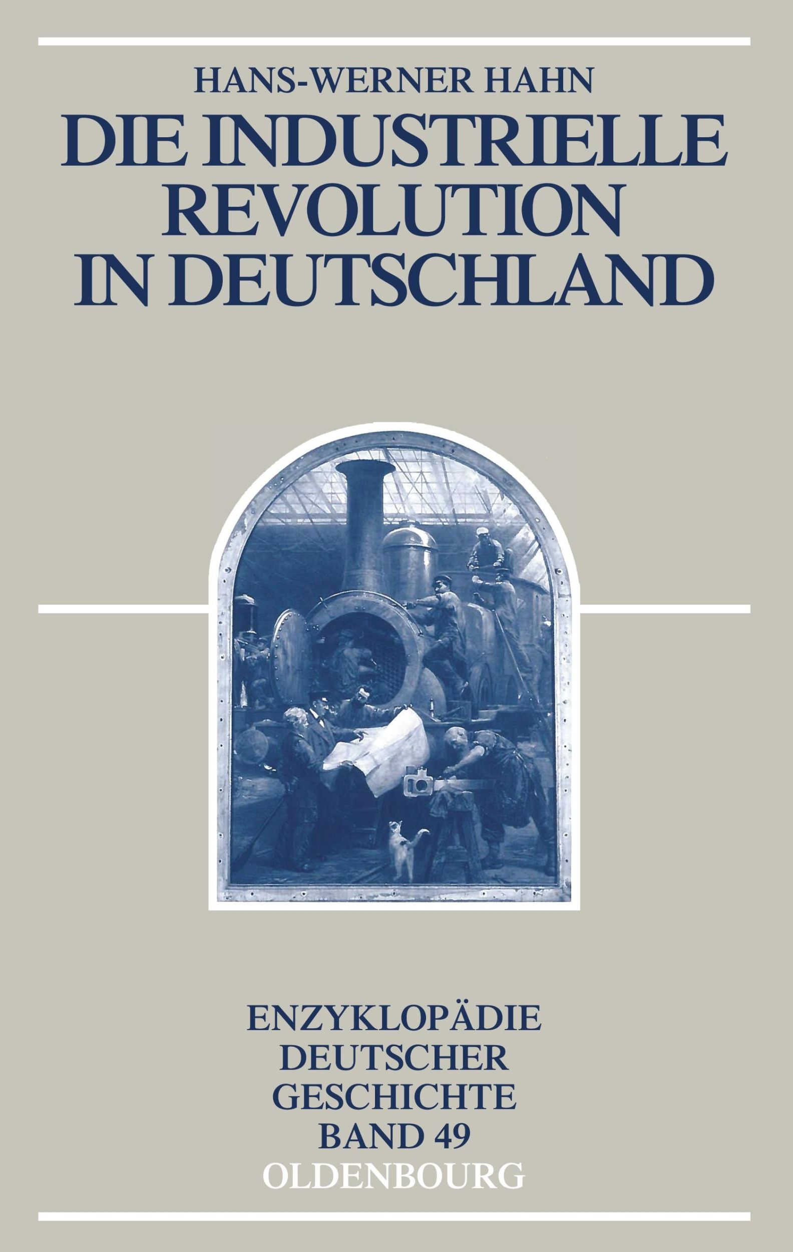 Cover: 9783486598315 | Die Industrielle Revolution in Deutschland | Hans-Werner Hahn | Buch