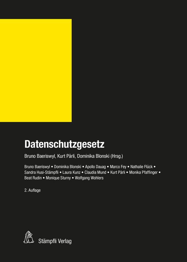 Cover: 9783727242830 | Datenschutzgesetz (DSG) | Bruno Baeriswyl (u. a.) | Buch | Deutsch
