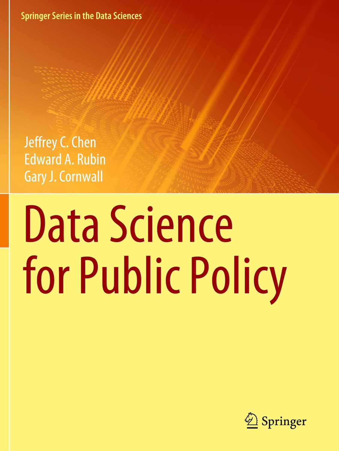 Cover: 9783030713546 | Data Science for Public Policy | Jeffrey C. Chen (u. a.) | Taschenbuch