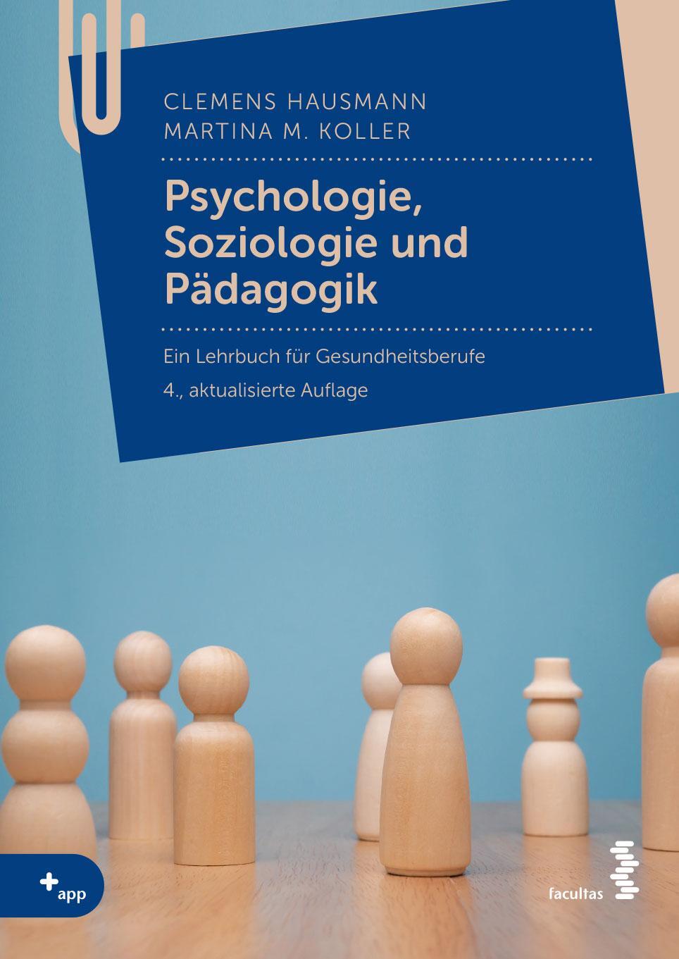 Cover: 9783708922508 | Psychologie, Soziologie und Pädagogik | Clemens Hausmann (u. a.)