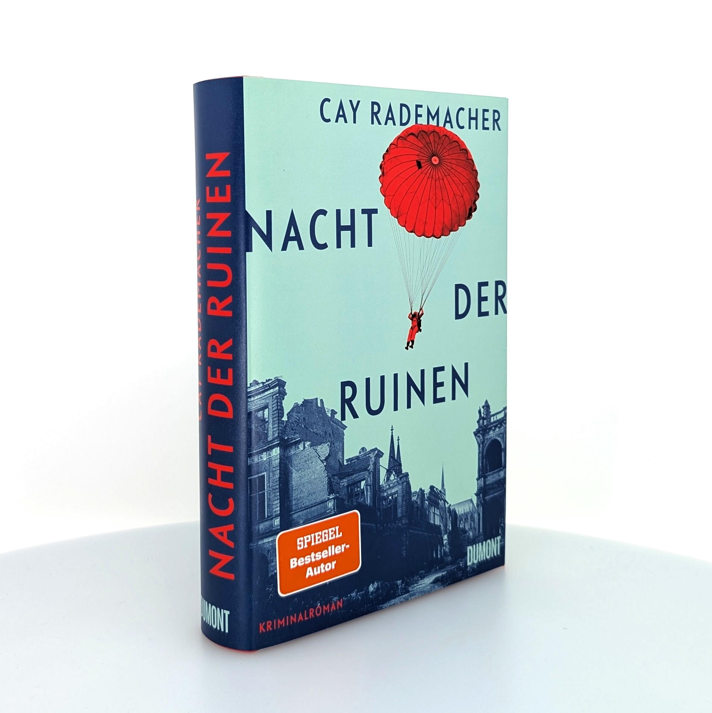 Bild: 9783755800347 | Nacht der Ruinen | Kriminalroman | Cay Rademacher | Buch | 432 S.