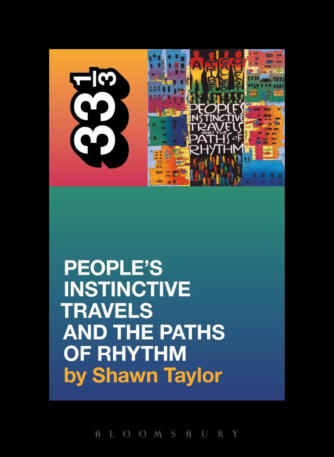 Cover: 9780826419231 | A Tribe Called Quest's People's Instinctive Travels and the Paths...