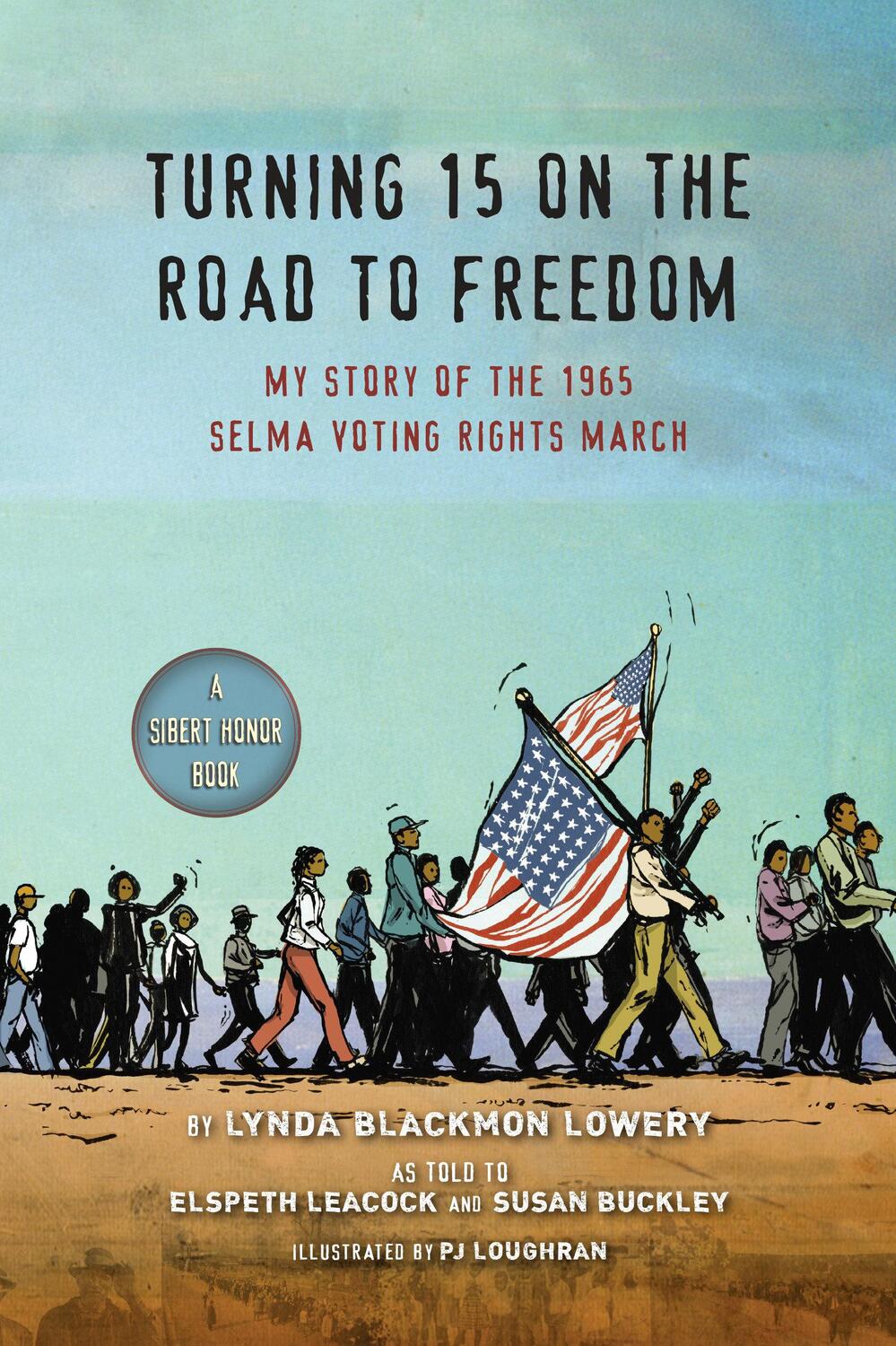 Cover: 9780147512161 | Turning 15 on the Road to Freedom | Lynda Blackmon Lowery | Buch