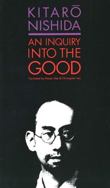 Cover: 9780300052336 | An Inquiry into the Good | Kitaro Nishida | Taschenbuch | Englisch