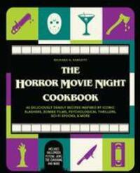 Cover: 9781646044917 | The Horror Movie Night Cookbook: 60 Deliciously Deadly Recipes...