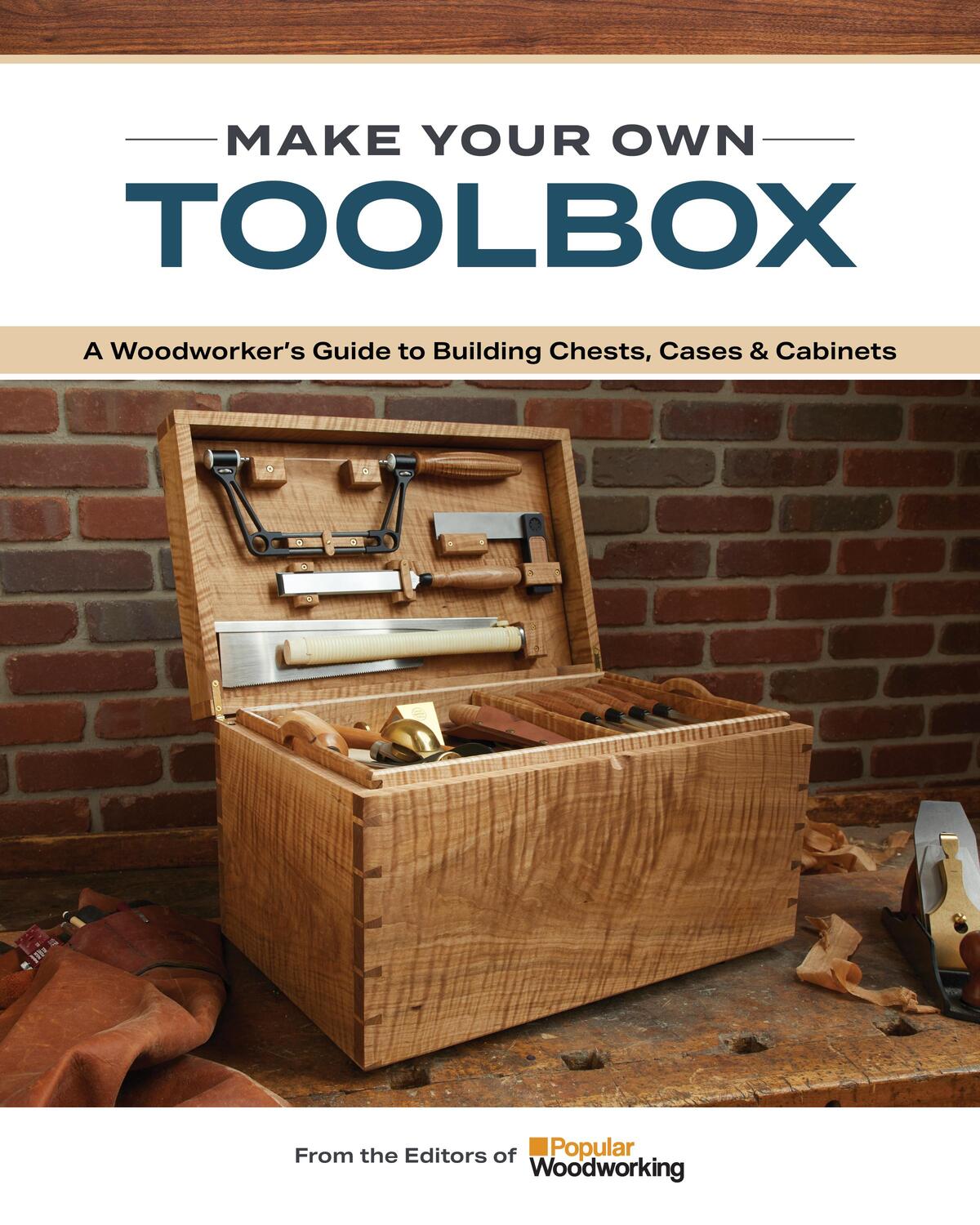 Bild: 9781950934867 | Make Your Own Toolbox | Popular Woodworking | Taschenbuch | Paperback
