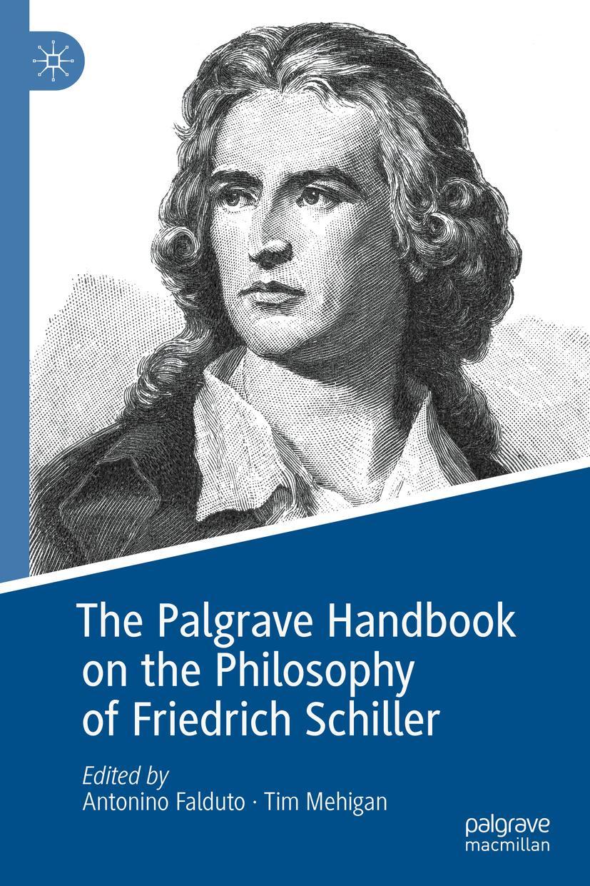 Cover: 9783031167973 | The Palgrave Handbook on the Philosophy of Friedrich Schiller | Buch