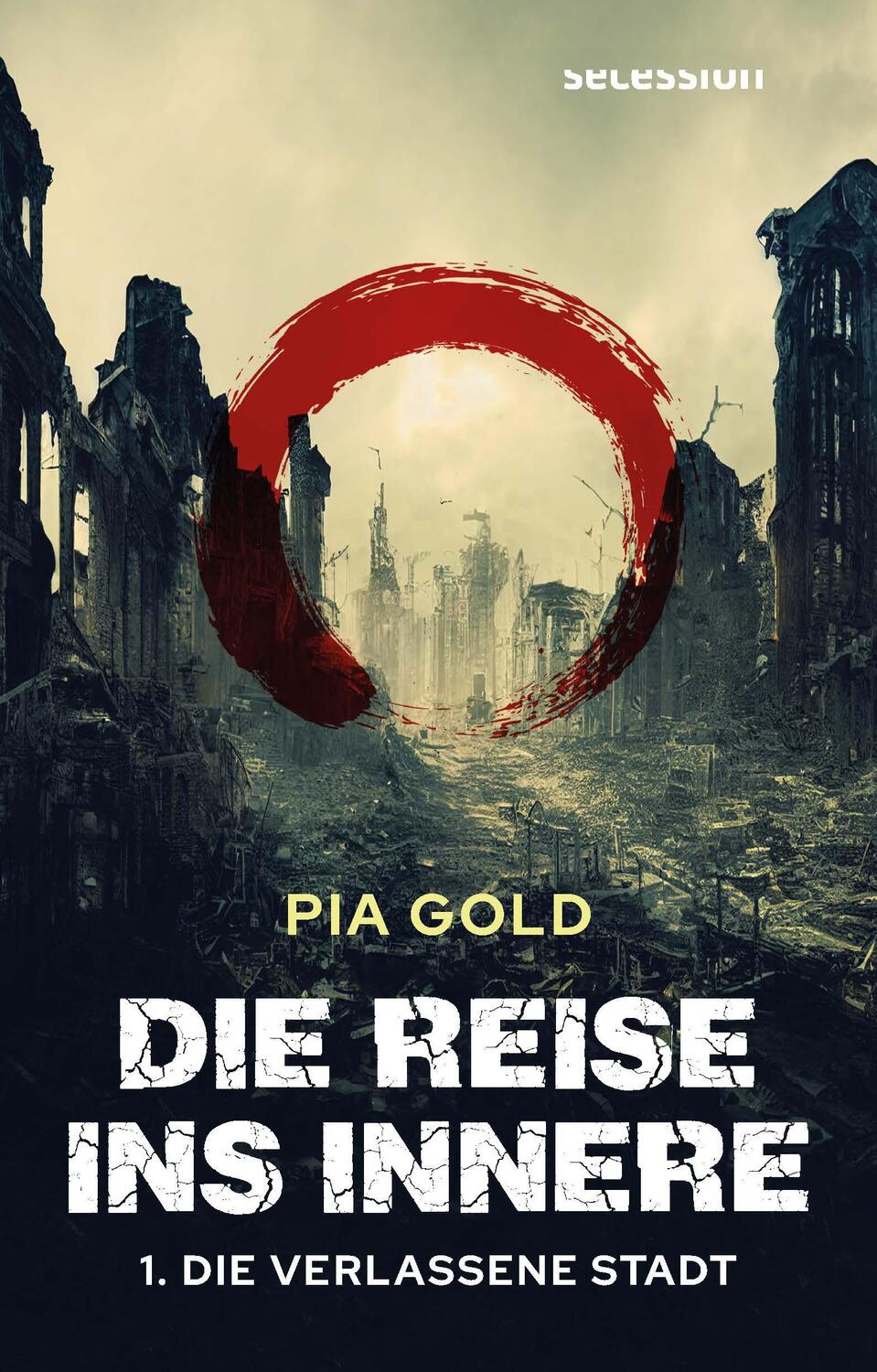 Cover: 9783966390767 | Die Reise ins Innere | Die Verlorene Stadt | Pia Gold | Taschenbuch