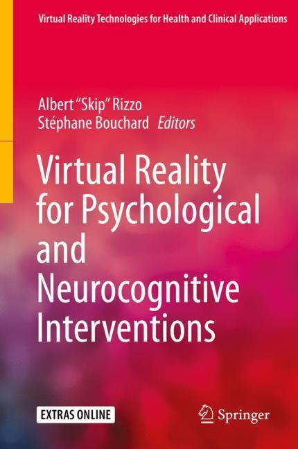 Cover: 9781493994809 | Virtual Reality for Psychological and Neurocognitive Interventions