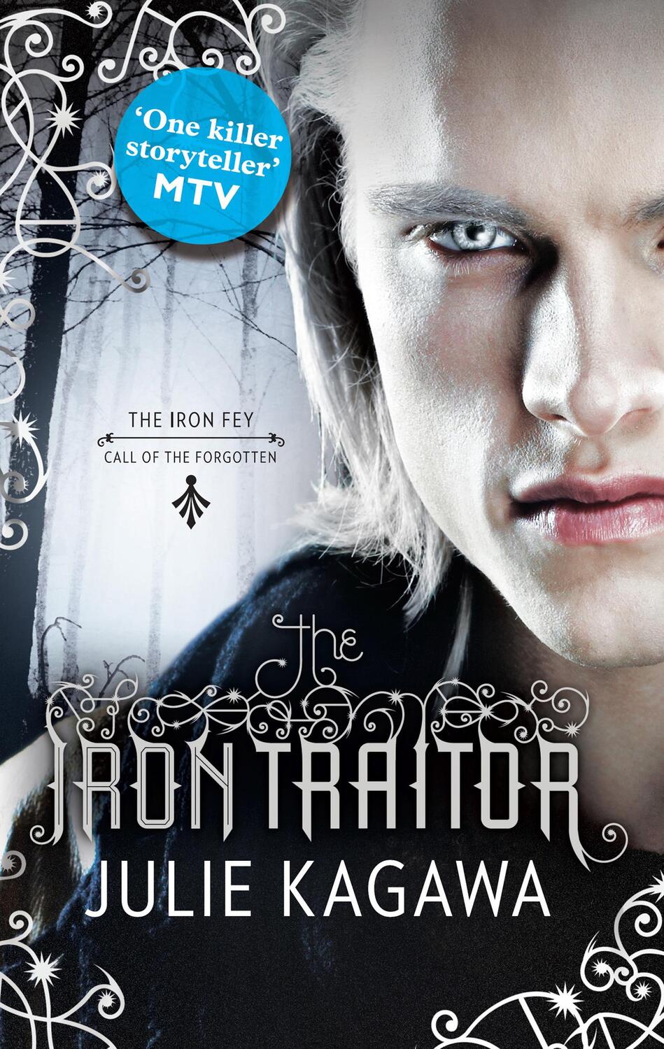 Cover: 9781848451896 | The Iron Traitor | The Iron Fey 6 | Julie Kagawa | Taschenbuch | 2013