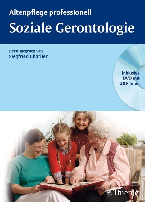 Cover: 9783131437518 | Soziale Gerontologie, m. DVD-ROM | Siegfried Charlier | Buch