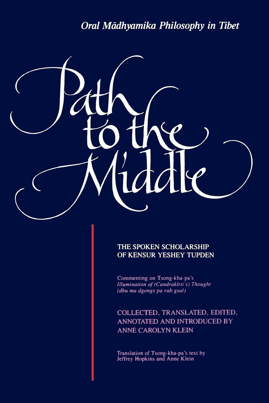 Cover: 9780791420447 | Path to the Middle | Anne Carolyn Klein | Taschenbuch | Paperback