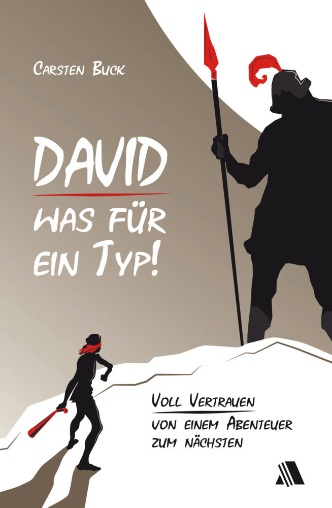 Cover: 9783954590131 | David - was für ein Typ! | Carsten Buck | Taschenbuch | 2016