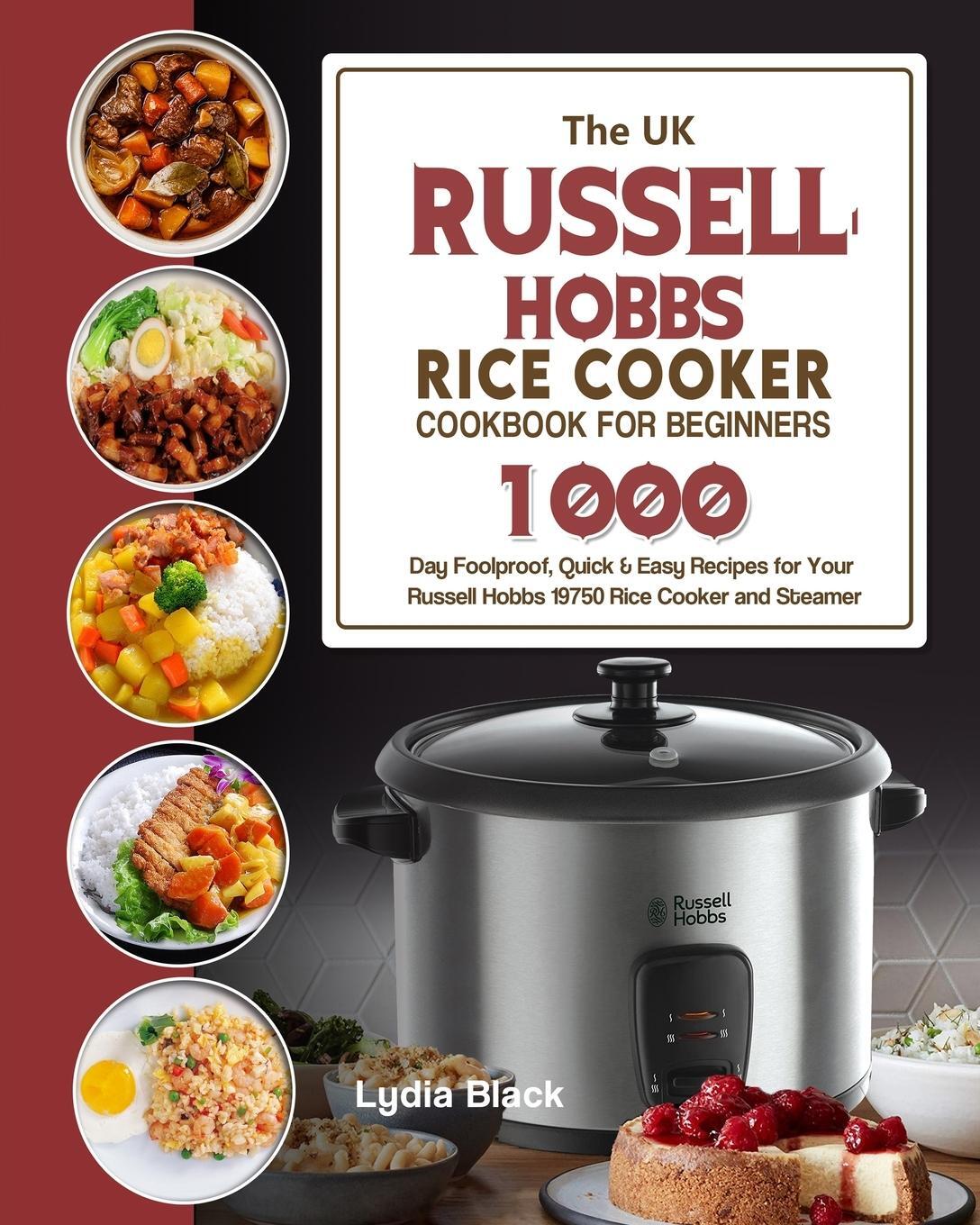 Cover: 9781803191805 | The UK Russell Hobbs Rice CookerCookbook For Beginners | Lydia Black