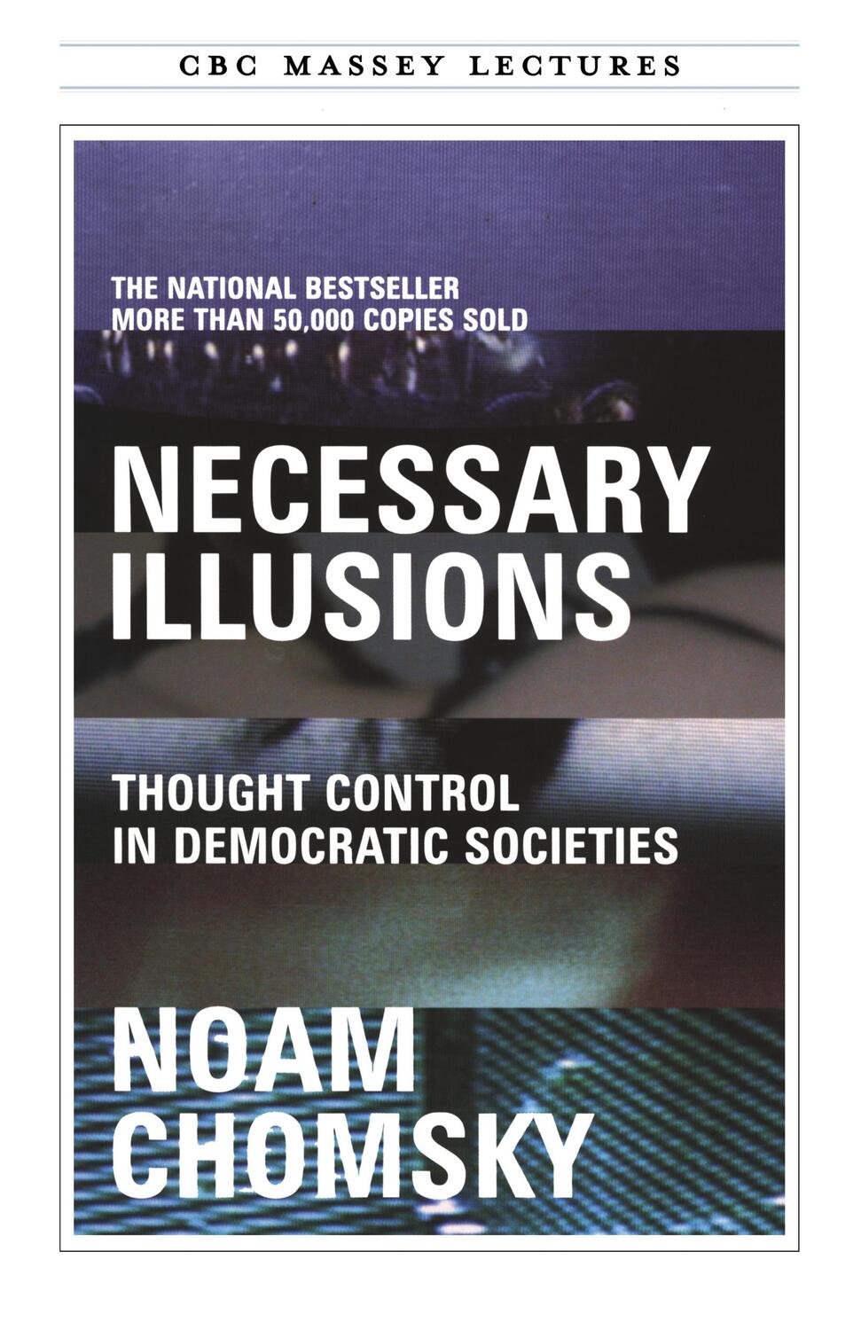 Cover: 9780887845741 | Necessary Illusions | Noam Chomsky | Taschenbuch | CBC Massey Lectures