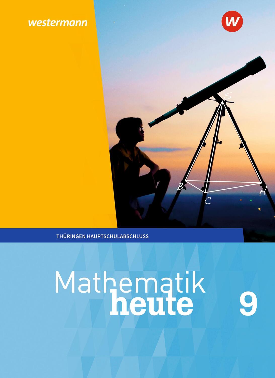 Cover: 9783141503593 | Mathematik heute 9. Schülerband 9 Hauptschulbildungsgang. Für...