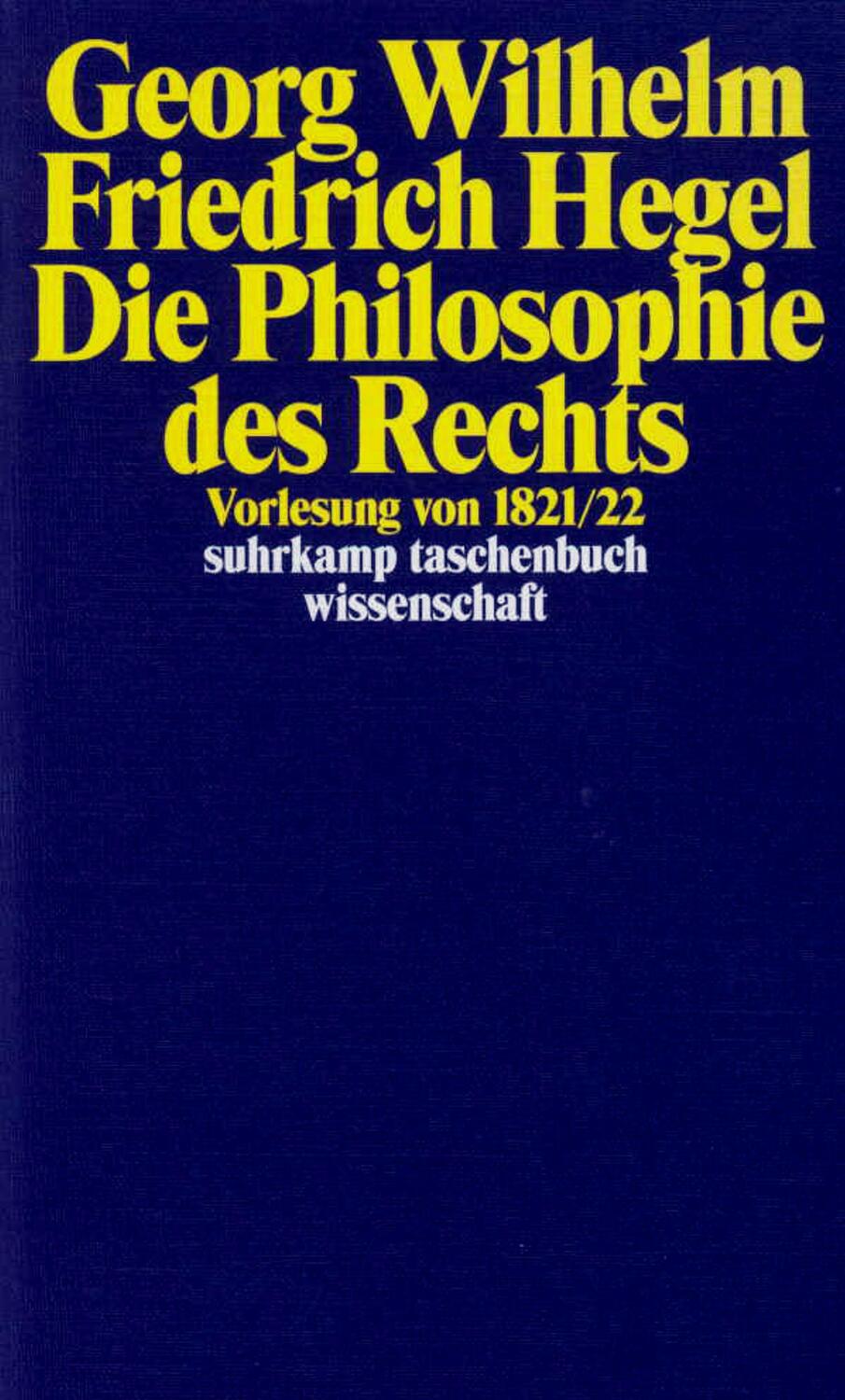 Cover: 9783518293218 | Georg Wilhelm Friedrich Hegel - Philosophie des Rechts | Hoppe | Buch