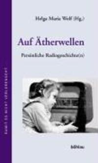 Cover: 9783205772798 | Auf Ätherwellen | Buch | 236 S. | Deutsch | 2004 | EAN 9783205772798