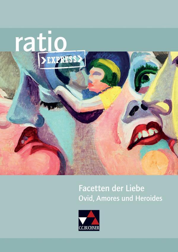 Cover: 9783661530567 | Facetten der Liebe | Ovid, Amores und Heroides | Janine Andrae (u. a.)