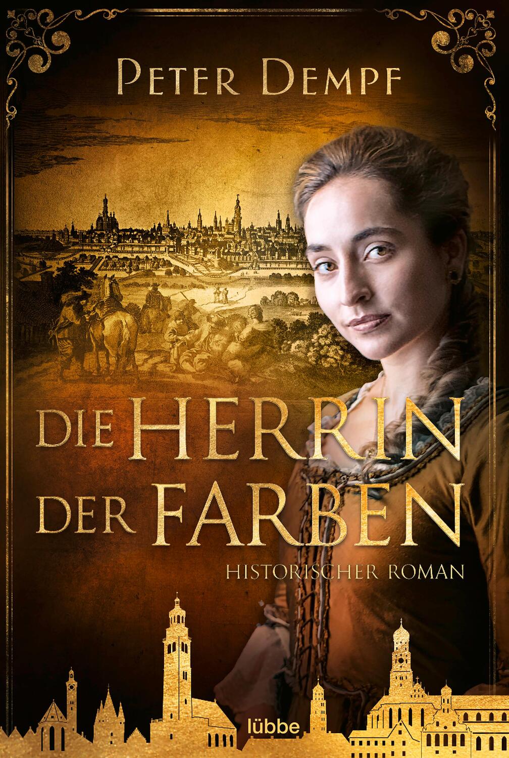 Cover: 9783404188642 | Die Herrin der Farben | Historischer Roman | Peter Dempf | Taschenbuch
