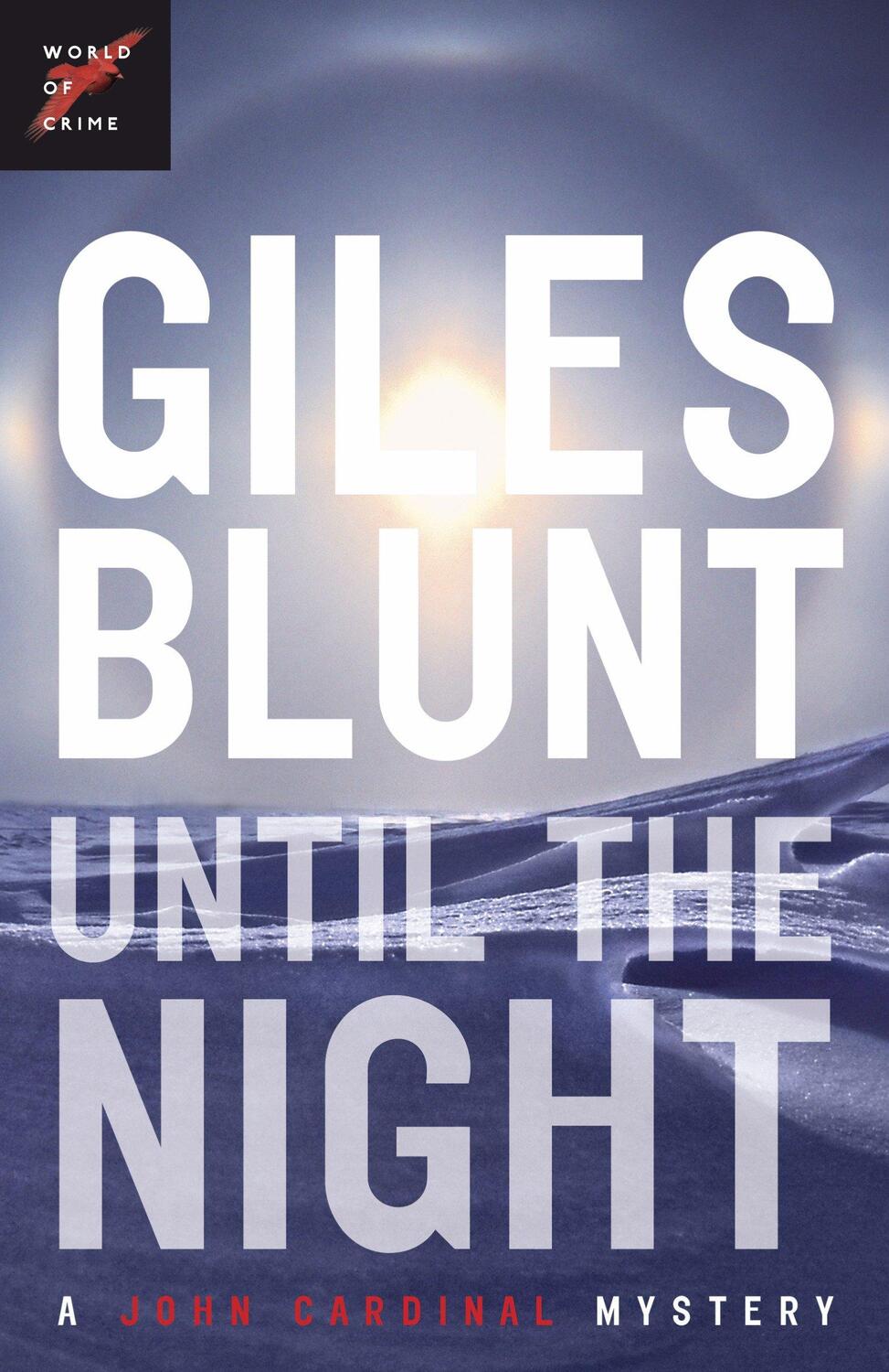 Cover: 9780679314363 | Until the Night | Giles Blunt | Taschenbuch | Englisch | 2013
