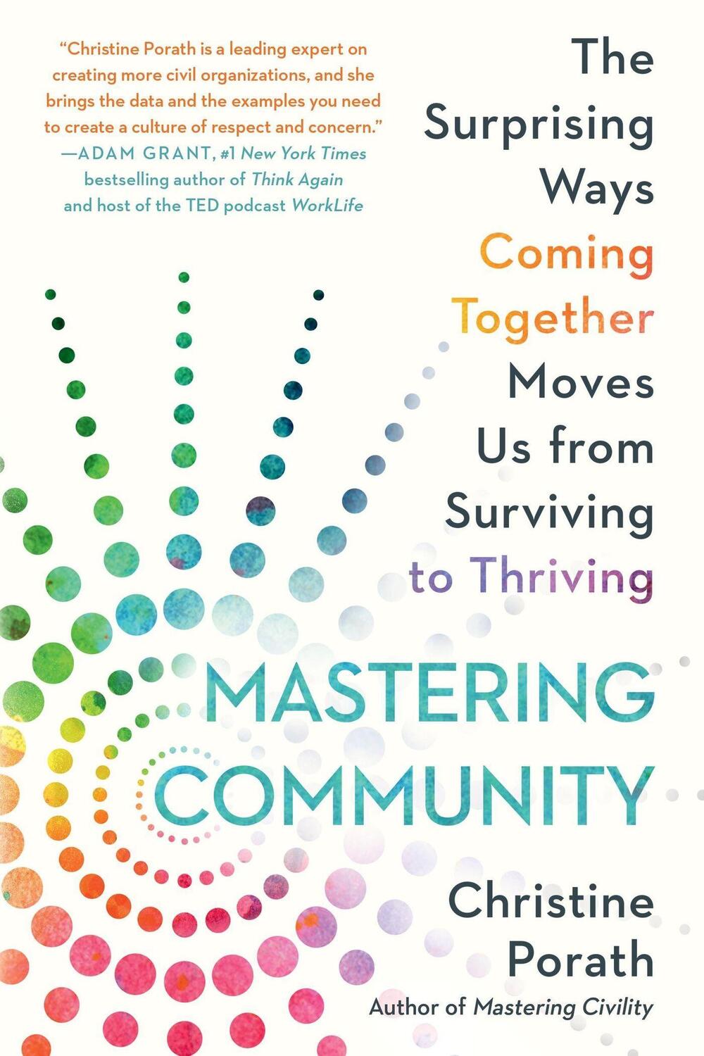 Cover: 9781538736852 | Mastering Community | Christine Porath | Taschenbuch | Englisch | 2023