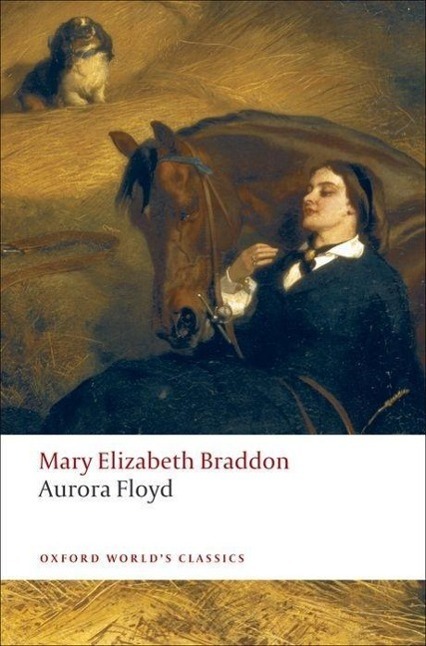 Cover: 9780199555161 | Aurora Floyd | Mary Elizabeth Braddon | Taschenbuch | Englisch | 2008