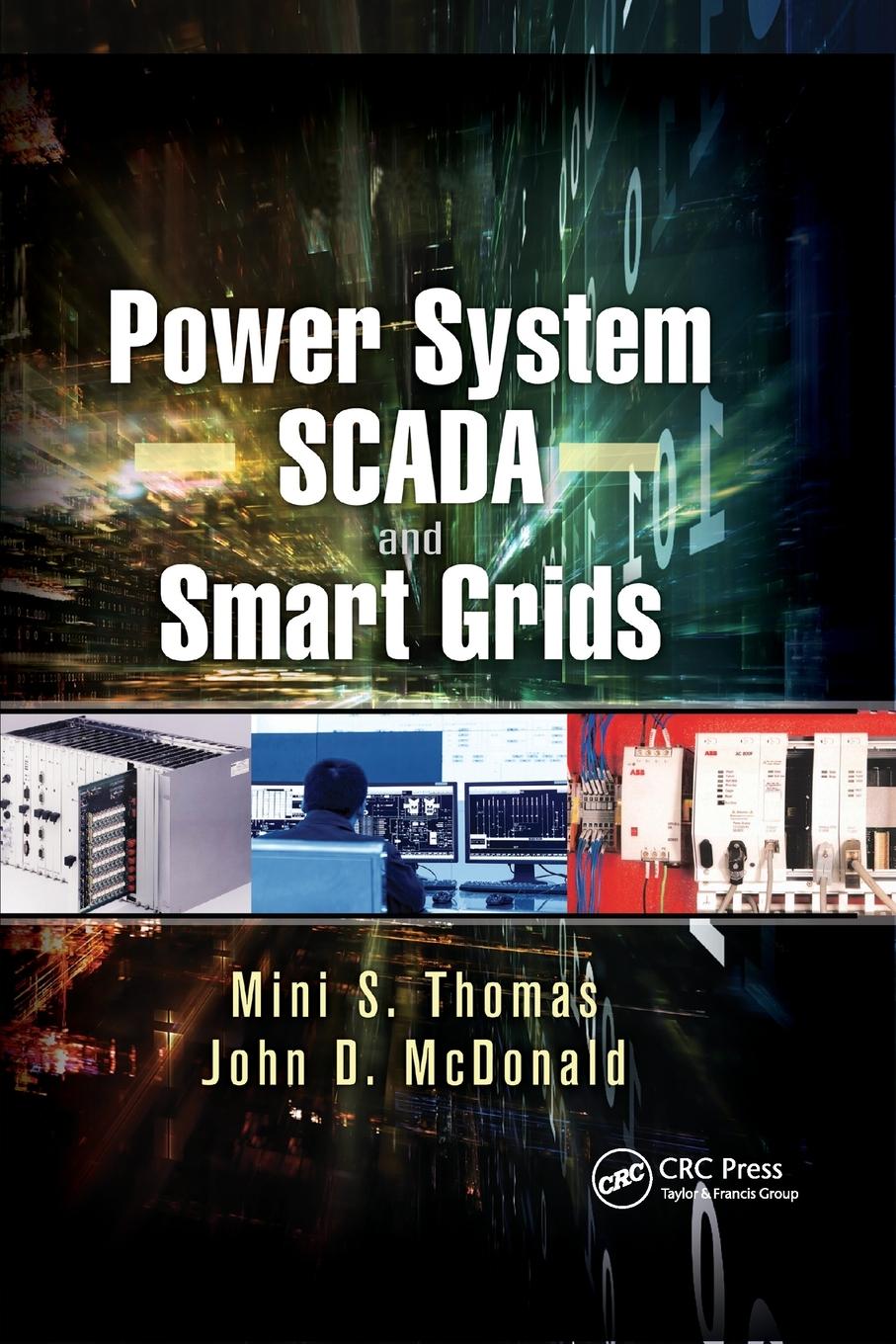 Cover: 9780367658847 | Power System SCADA and Smart Grids | Mini S. Thomas (u. a.) | Buch