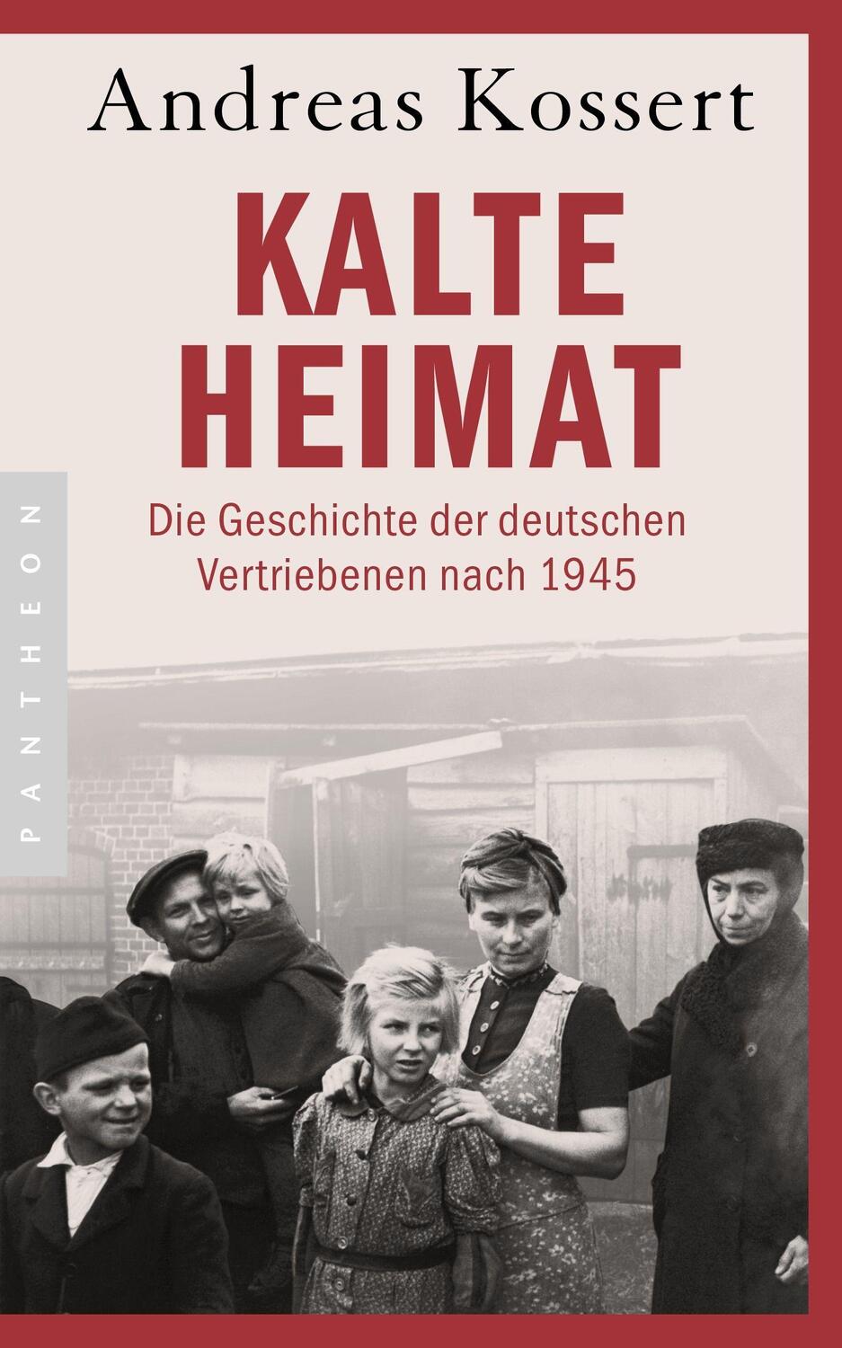 Cover: 9783570551011 | Kalte Heimat | Die Geschichte der deutschen Vertriebenen nach 1945