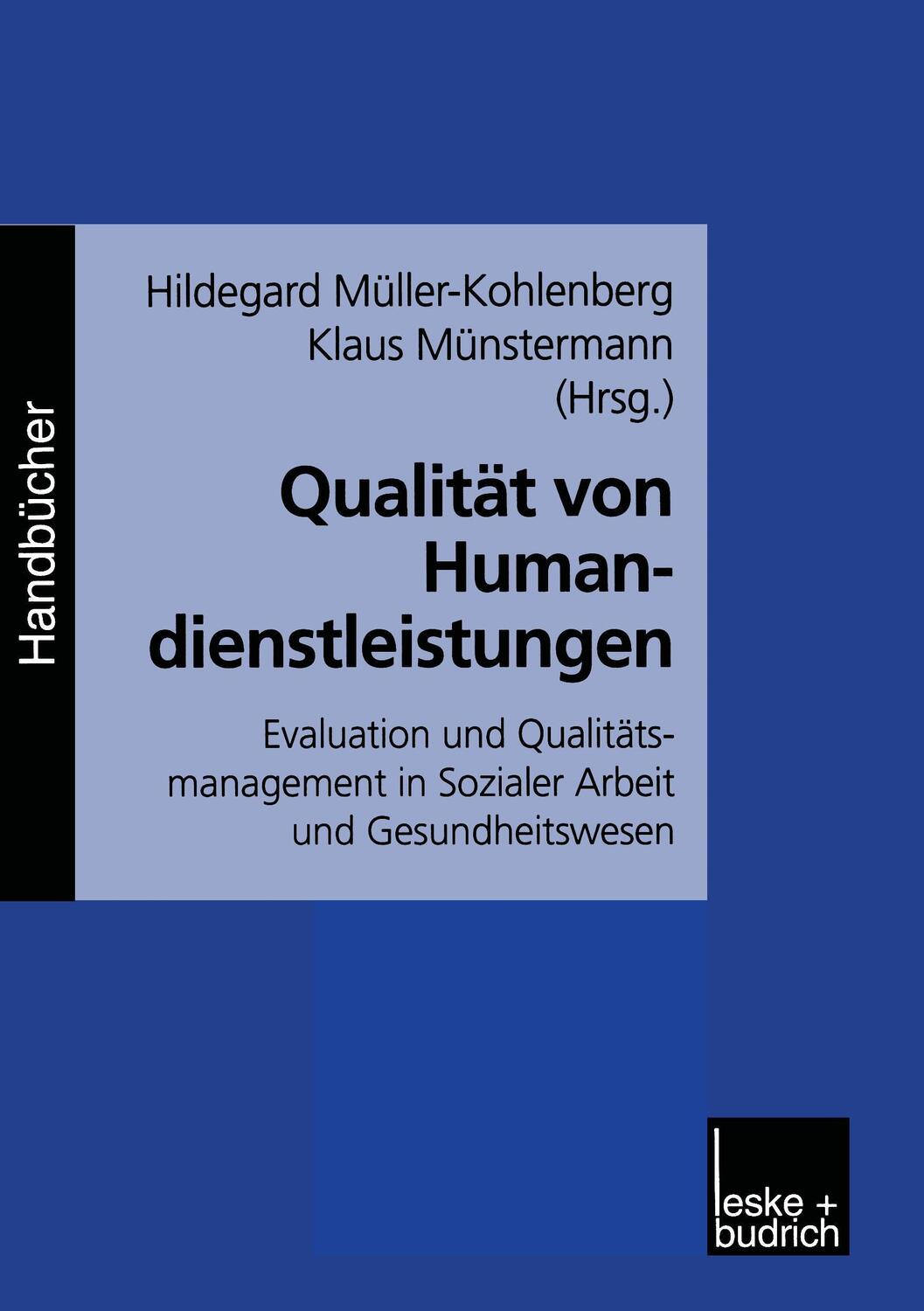 Cover: 9783810029164 | Qualität von Humandienstleistungen | Müller-Kohlenberg (u. a.) | Buch