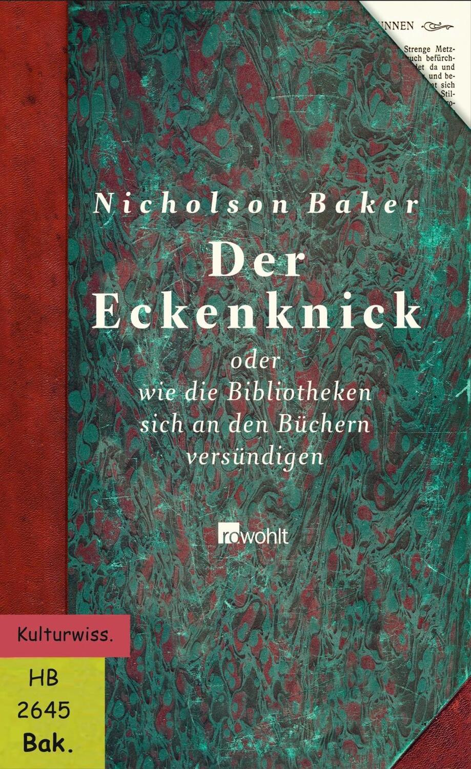 Cover: 9783498006266 | Der Eckenknick | Nicholson Baker | Buch | 496 S. | Deutsch | 2005