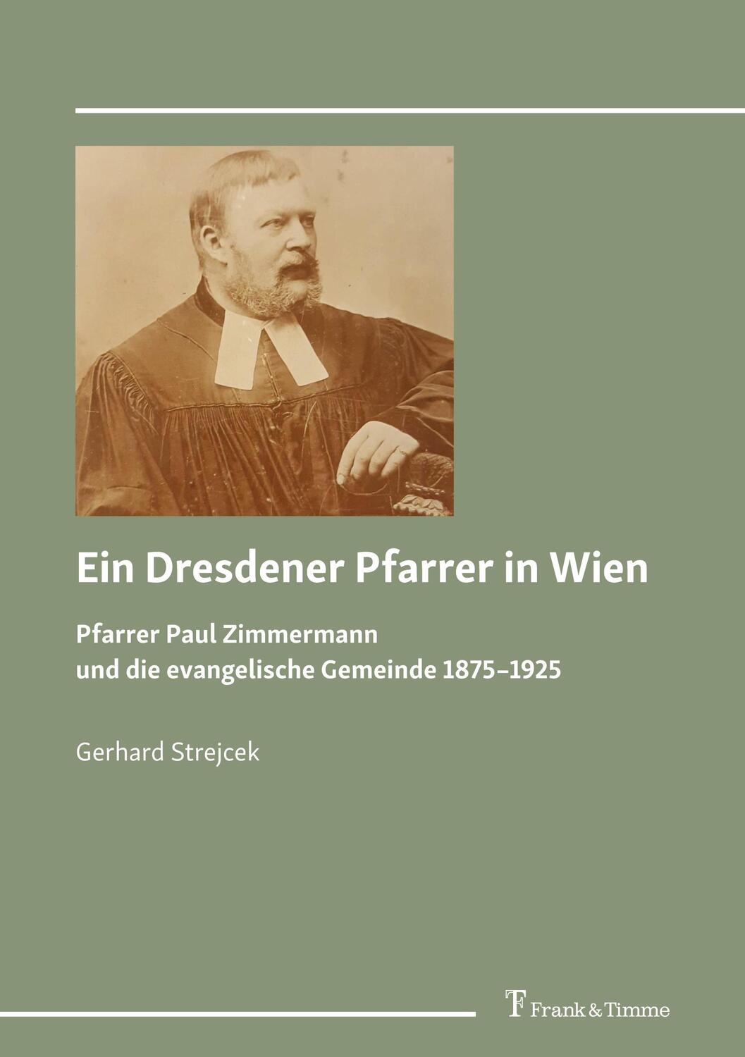 Cover: 9783732909193 | Ein Dresdener Pfarrer in Wien | Gerhard Strejcek | Taschenbuch | 2023