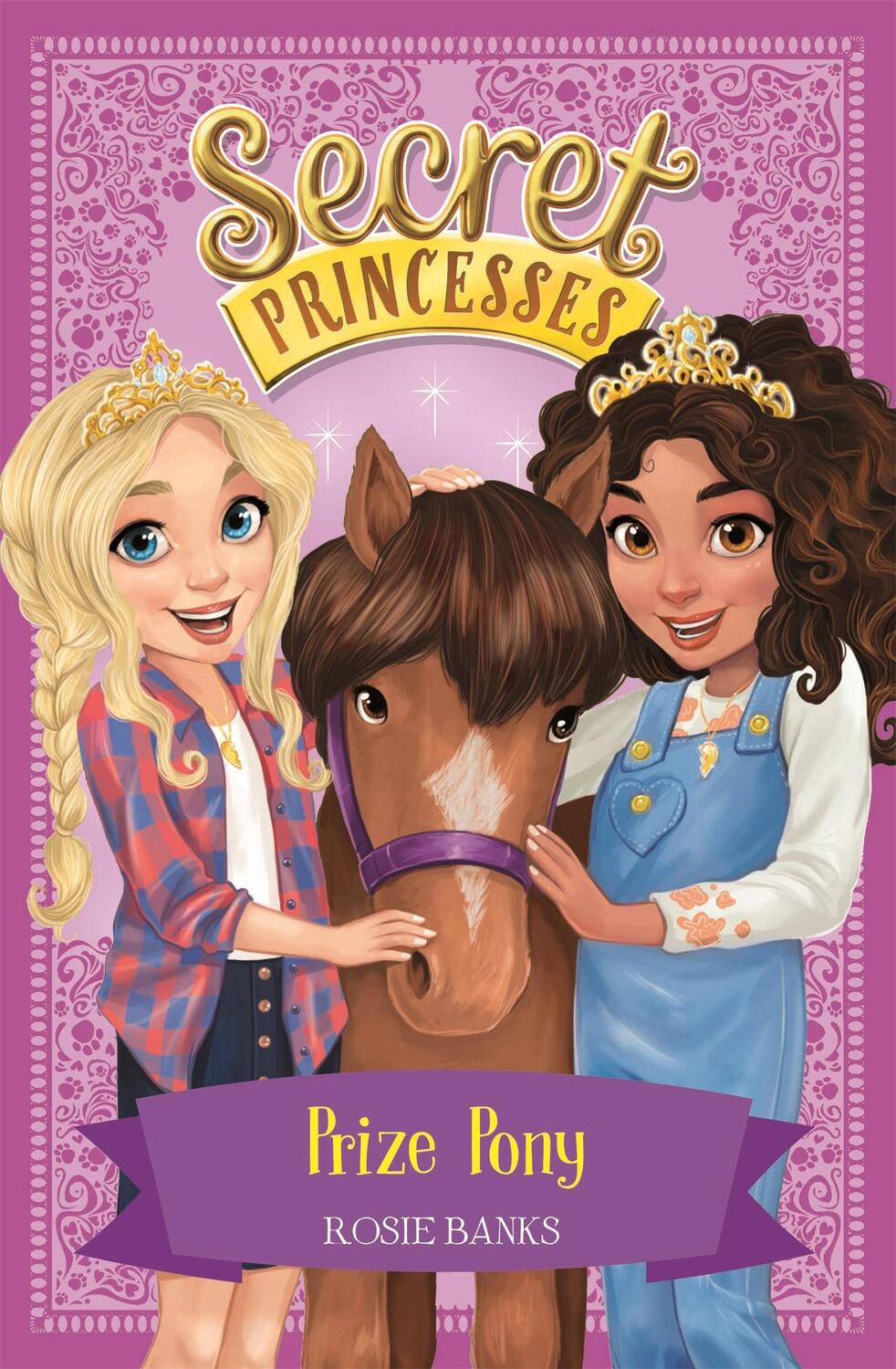 Cover: 9781408336182 | Secret Princesses: Prize Pony | Book 6 | Rosie Banks | Taschenbuch
