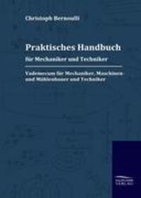 Cover: 9783941842564 | Praktisches Handbuch für Mechaniker und Techniker | Bernoulli | Buch