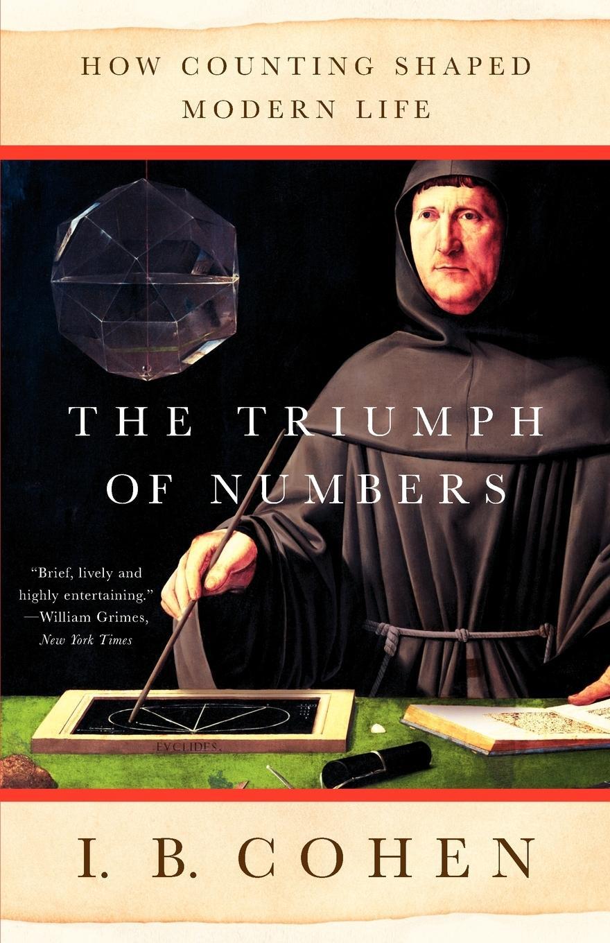 Cover: 9780393328707 | The Triumph of Numbers | How Counting Shaped Modern Life | Cohen