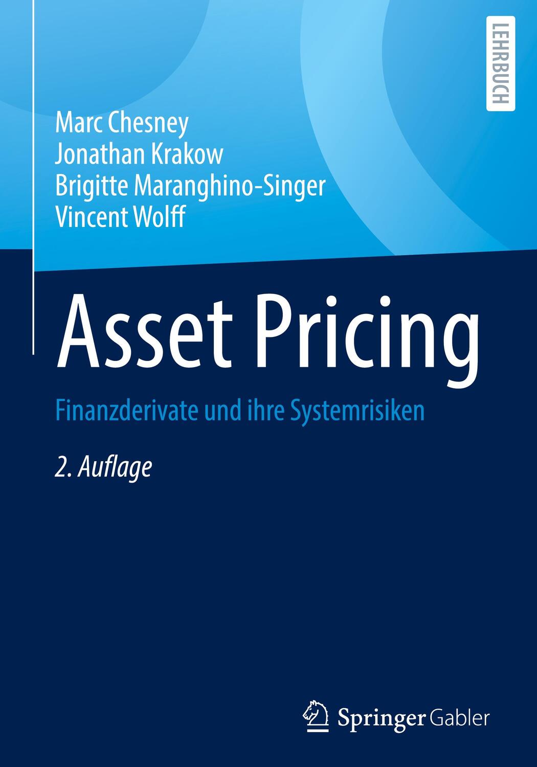 Cover: 9783658379483 | Asset Pricing | Finanzderivate und ihre Systemrisiken | Buch | XII