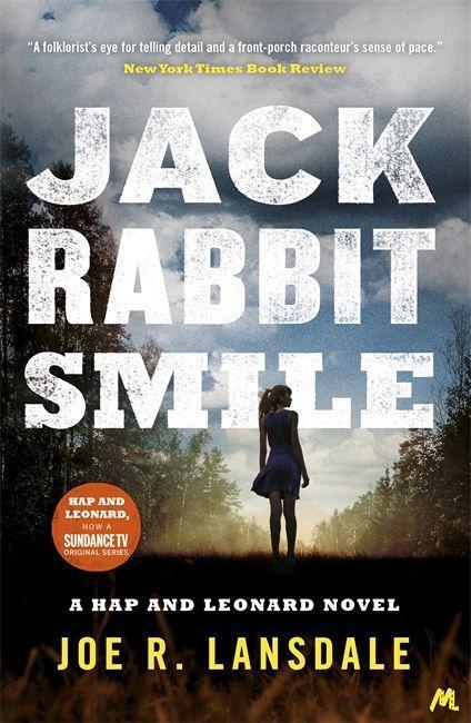 Cover: 9781473629134 | Jackrabbit Smile | Hap and Leonard Book 11 | Joe R. Lansdale | Buch