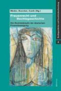 Cover: 9783412319052 | Frauenrecht und Rechtsgeschichte | Buch | 389 S. | Deutsch | 2006