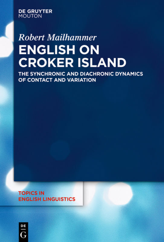 Cover: 9783110707755 | English on Croker Island | Robert Mailhammer | Buch | XI | Englisch